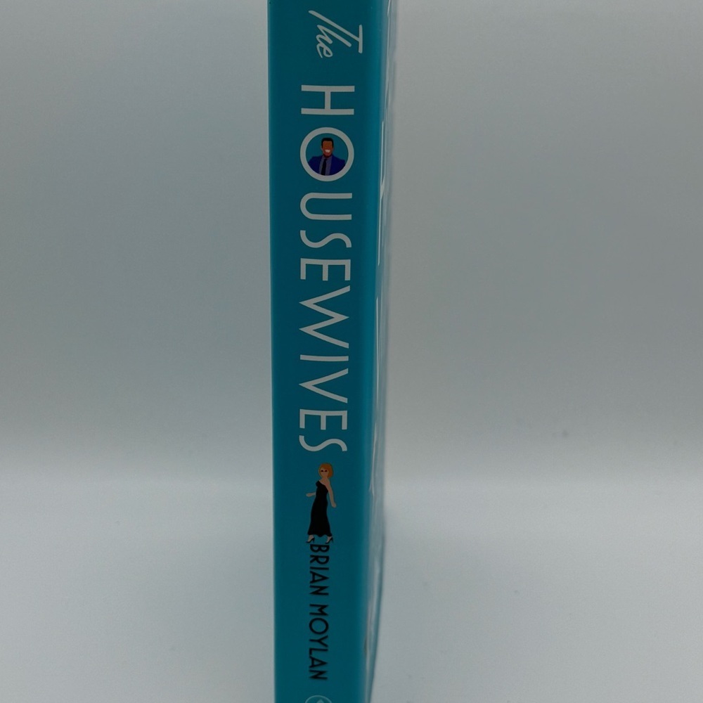 The Housewives by Brian Moylan - Hardcover - Picture 2 of 3
